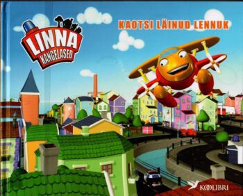 Kaotsi läinud lennuk. Linna kangelased