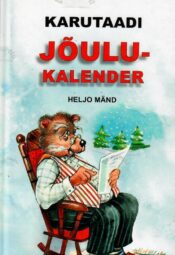 Karutaadi jõulukalender - Heljo Mänd Karutaadi jõulukalender - Heljo Mänd
