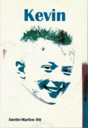 Kevin! - Anette-Marlen Ott