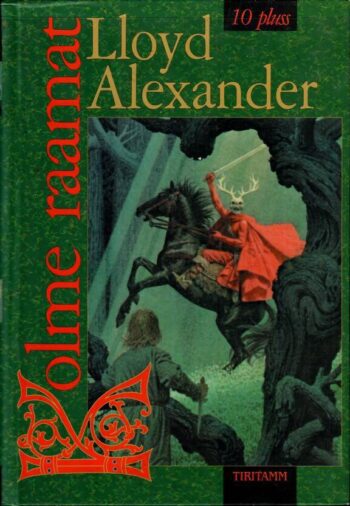 Kolme raamat - Lloyd Alexander