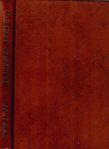 Kristlase usurännak - John Bunyan