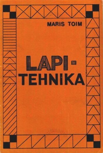 Lapitehnika - Maris Toim Lapitehnika - Maris Toim