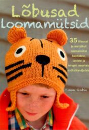 Lõbusad loomamütsid - Fiona Goble Lõbusad loomamütsid - Fiona Goble