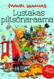 Lustakas piltsõnaraamat - Mauri Kunnas, 2014 Lustakas piltsõnaraamat - Mauri Kunnas, 2014