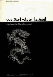 Mäelohe hääl - Bernard Mathieu Mäelohe hääl - Bernard Mathieu
