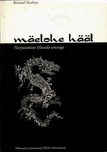 Mäelohe hääl - Bernard Mathieu Mäelohe hääl - Bernard Mathieu