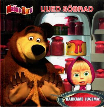 Maša ja Karu. Uued sõbrad Maša ja Karu. Uued sõbrad