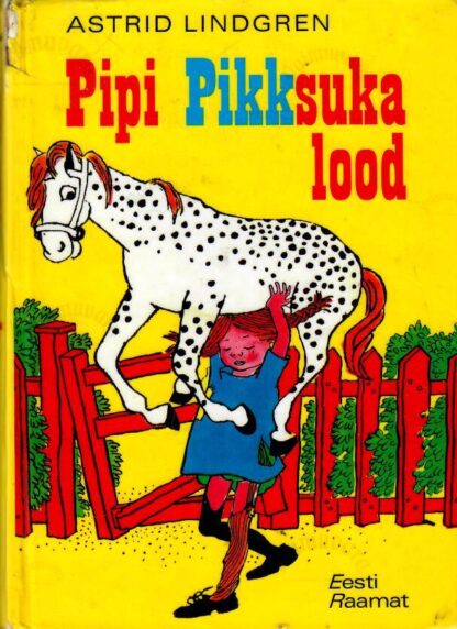 Pipi Pikksuka lood - Astrid Lindgren, 1999