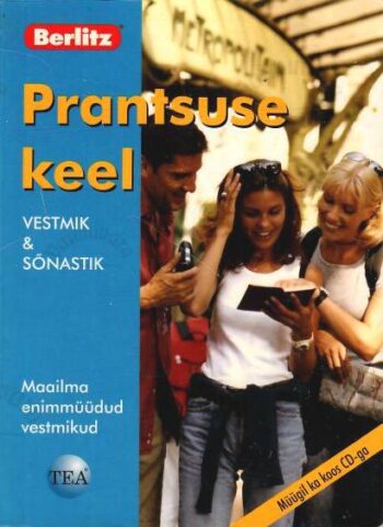 Prantsuse keel. Vestmik ja sõnastik, 2006