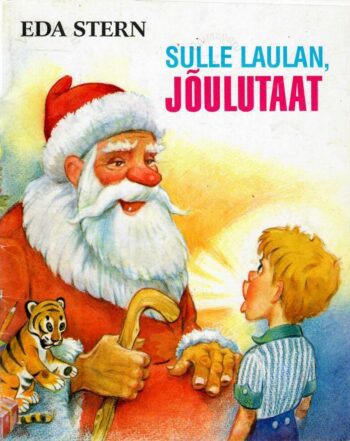 Sulle laulan, jõulutaat - Eda Stern