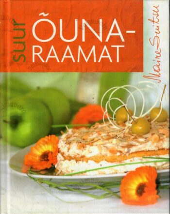 Suur õunaraamat - Maire Suitsu