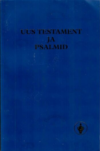 Uus Testament ja psalmid, 1997 Uus Testament ja psalmid, 1997
