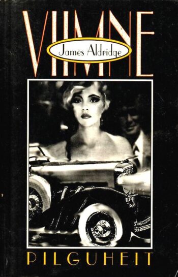 Viimne pilguheit - James Aldridge
