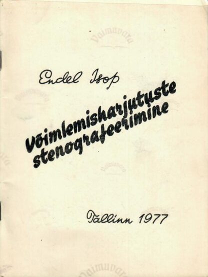 Võimlemisharjutuste stenografeerimine - Endel Isop, 1977