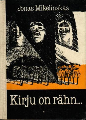 Kirju on rähn... - Jonas Mikelinskas Kirju on rähn... - Jonas Mikelinskas