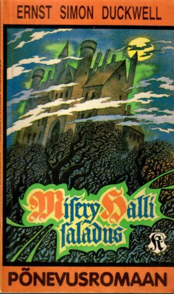 Misery Halli saladus - Ernst Simon Duckwell