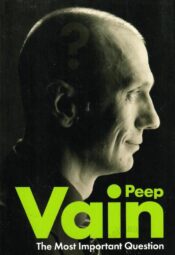 The Most Important Question - Peep Vain The Most Important Question - Peep Vain