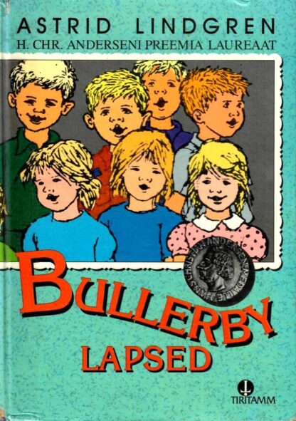 Bullerby lapsed - Astrid Lindgren, 1995