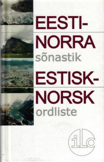 Eesti-norra sõnastik. Estisk-norsk ordliste - Kristel Zilmer