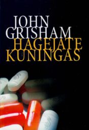 Hagejate kuningas - John Grisham