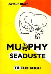 Murphy seaduste täielik kogu - Arthur Bloch,1994