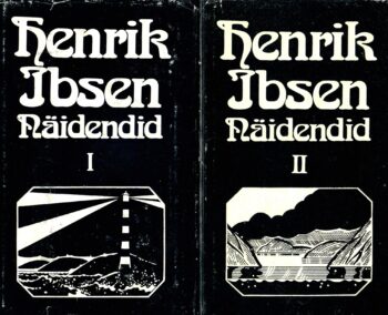 Näidendid I, II - Henrik Ibsen Näidendid I, II - Henrik Ibsen