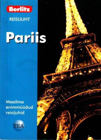 Pariis. Berlitzi reisijuht - Martin Gostelow, Carine Tracanelli, 2008
