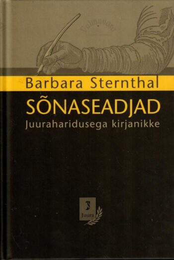 Sõnaseadjad. Juuraharidusega kirjanikke - Barbara Sternthal