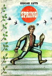 Spring [story] - Oskar Luts, 1983