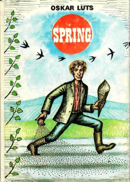 Spring [story] - Oskar Luts, 1983