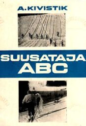Suusataja ABC - Arne Kivistik, 1971 Suusataja ABC - Arne Kivistik, 1971