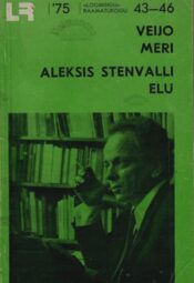 Aleksis Stenvalli elu - Veijo Meri