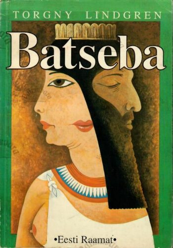 Batseba - Torgny Lindgren