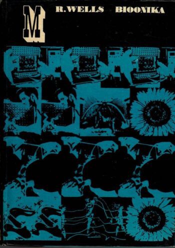 Bioonika - Robert Wells Bioonika - Robert Wells