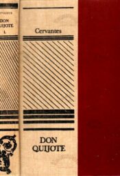 Don Quijote I - Miguel de Cervantes Saavedra, 1987 Don Quijote I - Miguel de Cervantes Saavedra, 1987