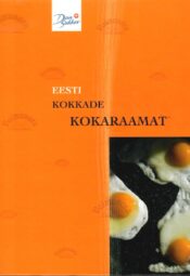 Eesti kokkade kokaraamat Eesti kokkade kokaraamat