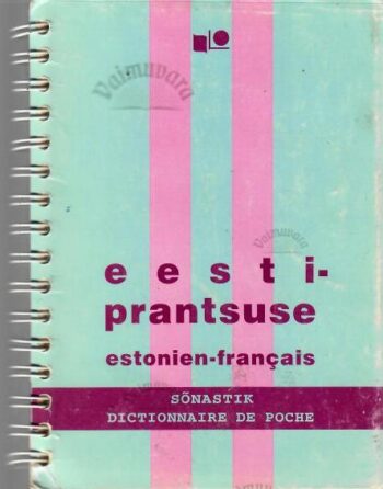 Eesti – prantsuse vestmik. Estonien-Français guide de conversation, 1996