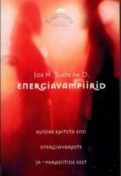 Energiavampiirid - Joe H. Slate Energiavampiirid - Joe H. Slate