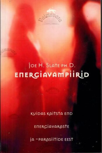 Energiavampiirid - Joe H. Slate