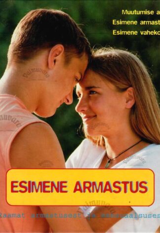 Esimene armastus. Raamat armastusest ja seksuaalsusest - Patricia Mennen, Dagmar Geisle