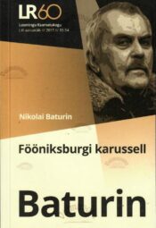 Fööniksburgi karussell - Nikolai Baturin