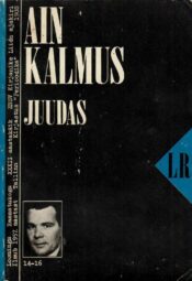 Juudas - Ain Kalmus Juudas - Ain Kalmus
