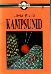 Kampsunid- Liivia Kivilo Kampsunid- Liivia Kivilo
