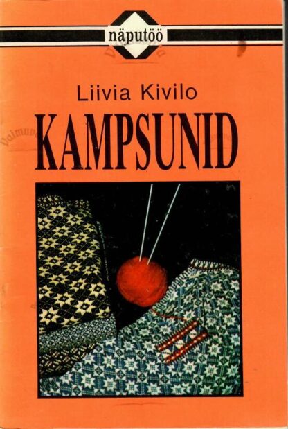 Kampsunid- Liivia Kivilo