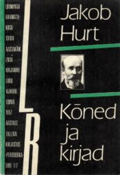 Kõned ja kirjad - Jakob Hurt