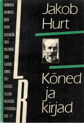 Kõned ja kirjad - Jakob Hurt Kõned ja kirjad - Jakob Hurt
