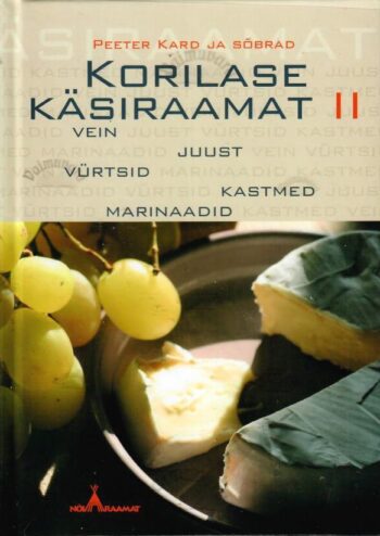 Korilase käsiraamat 2. osa. - Peeter Kard ja sõbrad