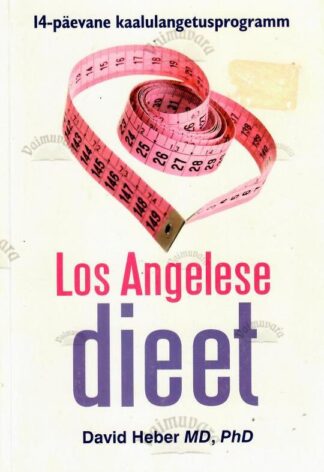 Los Angelese dieet - David Heber