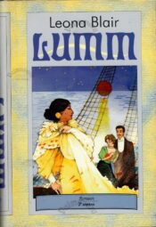Lumm - Leona Blair Lumm - Leona Blair