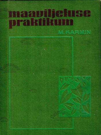 Maaviljeluse praktikum - Martin Karmin Maaviljeluse praktikum - Martin Karmin